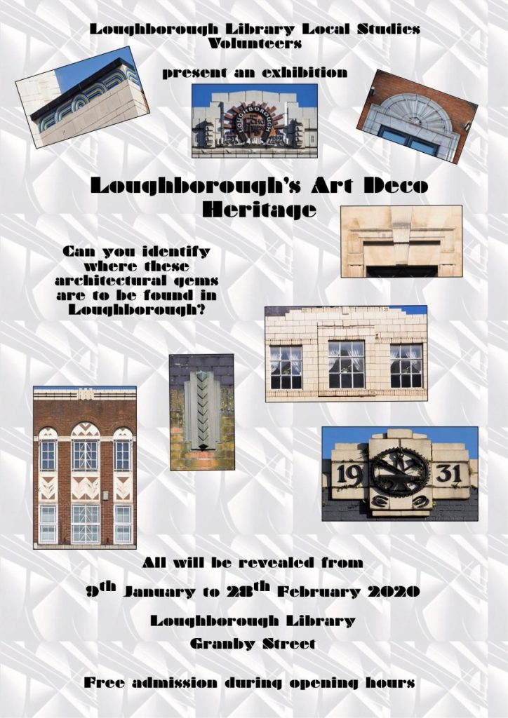 New Exhibition coming soon ‘Loughborough’s Art Deco Heritage’ Love