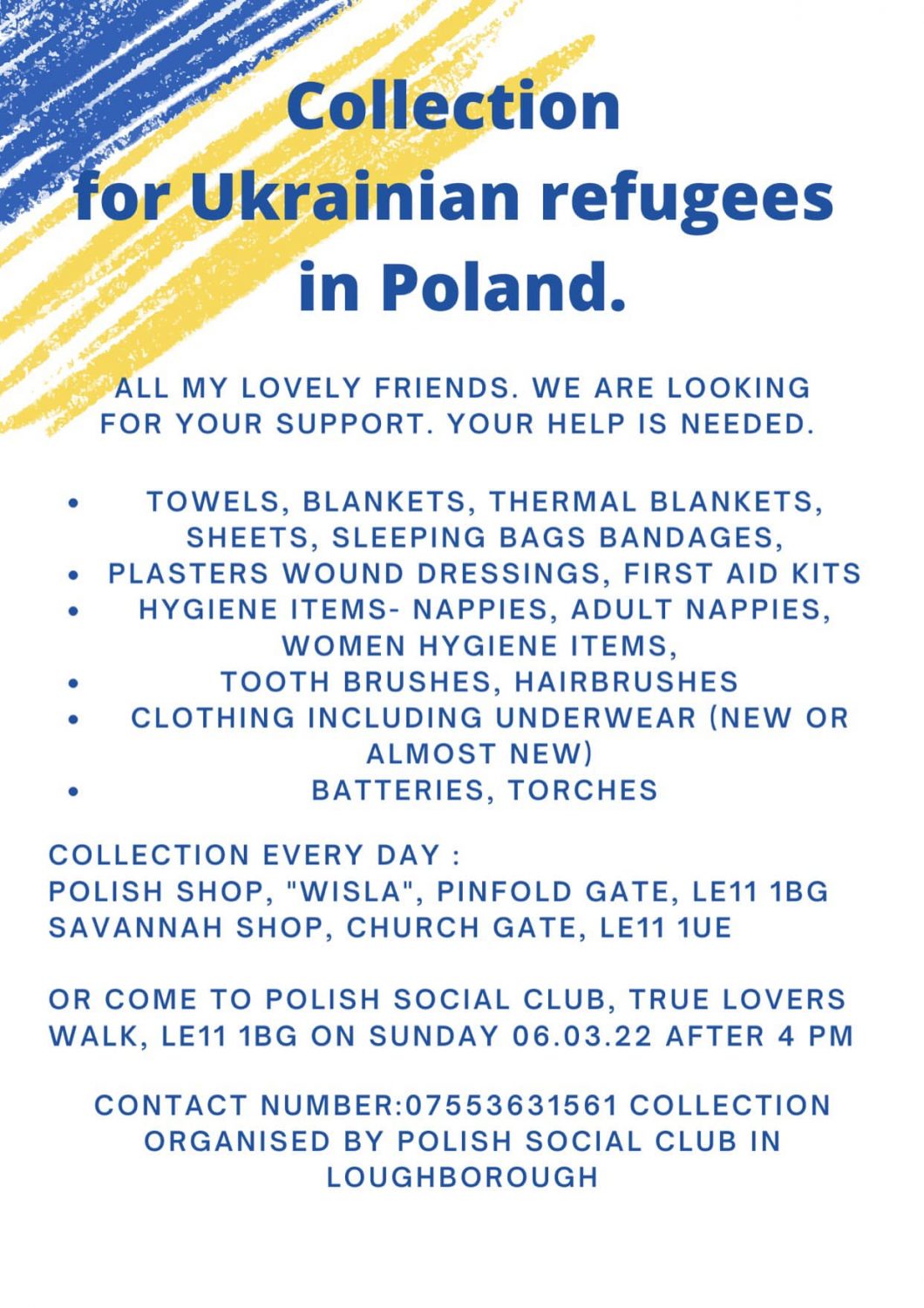 The Polish Social Club in Loughborough are having a collection for Ukrainian refugees.