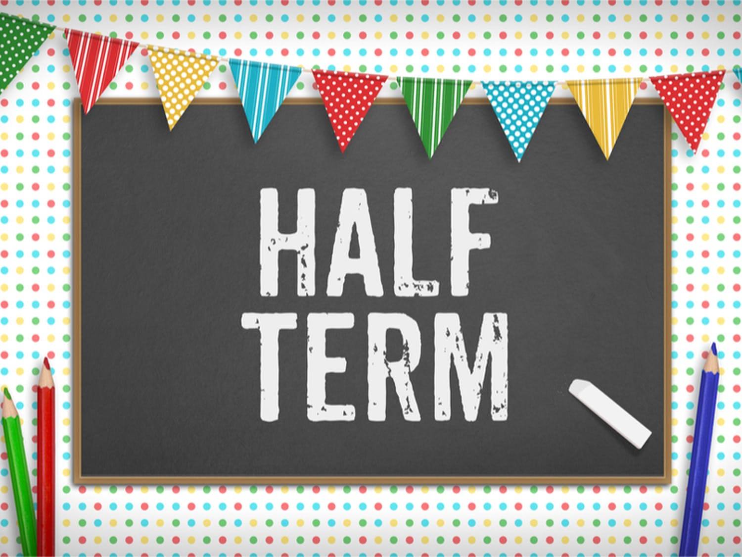 October Half Term