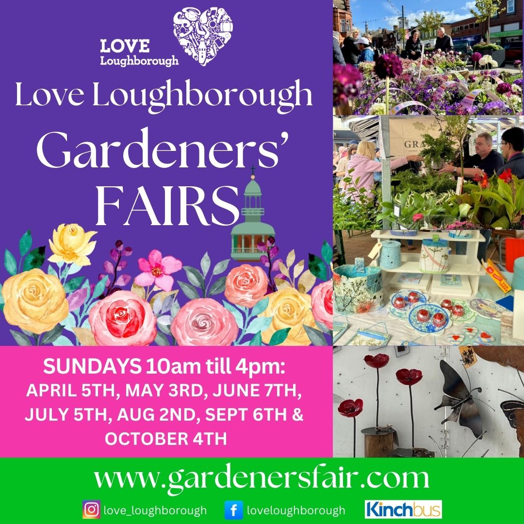 Love Loughborough Gardeners’ Fairs